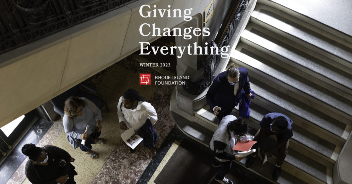 RI Foundation Giving Changes Everything, Winter 2023